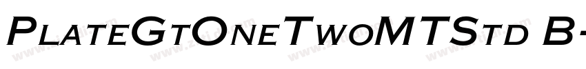 PlateGtOneTwoMTStd B字体转换